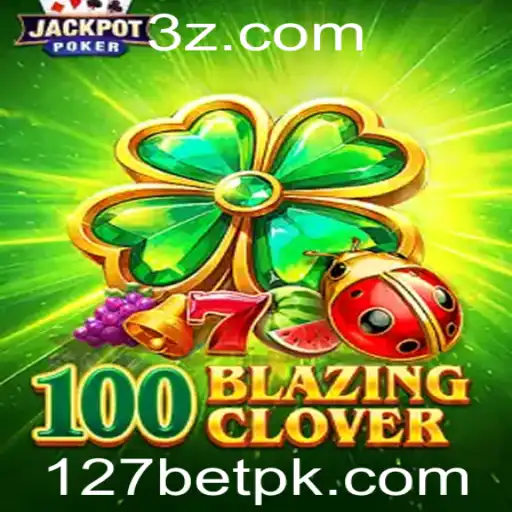 Descubra o Emocionante Mundo de 100BlazingClover